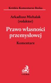 Okładka książki Prawo własności przemysłowej Komentarz