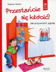 Przestańcie się kłócić!. Autor: Dagmar Geisier. Dadada.pl Okładka książki Przestańcie się kłócić!