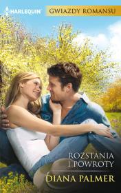 Rozstania i powroty. Autor: Palmer Diana. Dadada.pl Okładka książki Rozstania i powroty