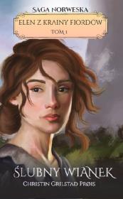 Okładka książki Saga Norweska Elen z krainy fiordów