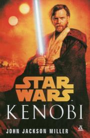 Star Wars Kenobi. Autor: Miller John Jackson. Dadada.pl Okładka książki Star Wars Kenobi