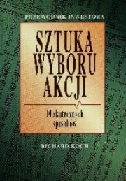 Okładka książki Sztuka wyboru akcji. Dziesięć skutecznych sposobów