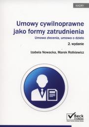 Umowy cywilnoprawne jako forma zatrudnienia. Autor: Jaruga-Nowacka Izabela, Rotkiewicz Marek. Dadada.pl Okładka książki Umowy cywilnoprawne jako forma zatrudnienia