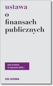 Ustawa o finansach publicznych. Autor: OPRACOWANIE  ZBIOROWE. Dadada.pl Okładka książki Ustawa o finansach publicznych