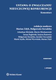 Okładka książki Ustawa o zwalczaniu nieuczciwej konkurencji Komentarz