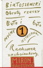 Okładka książki Utwory zebrane Tom 1 Obroty rzeczy