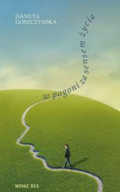 Okładka książki W pogoni za sensem życia