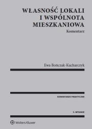 Okładka książki Własność lokali i wspólnota mieszkaniowa Komentarz w.3 2016