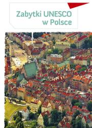 Okładka książki Zabytki UNESCO w Polsce