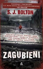 Zagubieni. Autor: Sharon Bolton. Dadada.pl Okładka książki Zagubieni