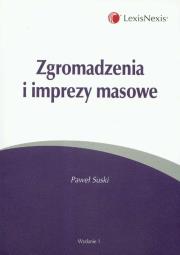 Okładka książki Zgromadzenia i imprezy masowe