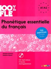 Okładka książki 100% FLE Phonétique essentielle du français niv. A1/A2 - Livre + CD