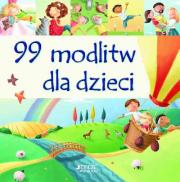 99 modlitw dla dzieci. Autor: Juliet David. Dadada.pl Okładka książki 99 modlitw dla dzieci