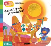 Okładka książki Akademia mądrego dziecka Gdzie bywa słoneczko