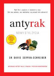 Okładka książki Antyrak Nowy styl życia / Zdrowiej! Pokonaj lęk, stres i depresję - Zestaw