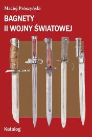 Okładka książki Bagnety II wojny światowej. Katalog
