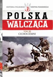 Cichociemni. Autor:   Praca zbiorowa. Dadada.pl Okładka książki Cichociemni
