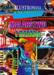 Encyklopedia Malarstwo i rzeźba. Autor: Opracowanie zbiorowe. Dadada.pl Okładka książki Encyklopedia Malarstwo i rzeźba