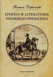 Okładka książki Epopeja w literaturze polskiego Oświecenia