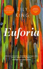 Euforia. Autor: Lily King. Dadada.pl Okładka książki Euforia