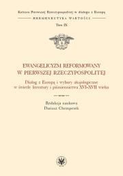 Okładka książki Ewangelicyzm reformowany w Pierwszej Rzeczypospolitej