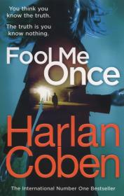 Fool Me Once. Autor: Harlan Coben. Dadada.pl Okładka książki Fool Me Once