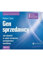 Gen sprzedawcy - Audiobook. Autor: Zych Robert. Dadada.pl Okładka książki Gen sprzedawcy - Audiobook