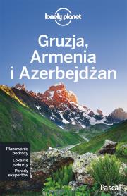 Gruzja, Armenia, Azerbejdżan. Autor: Michael Kohn, Danielle Systermans, John Noble. Dadada.pl Okładka książki Gruzja, Armenia, Azerbejdżan