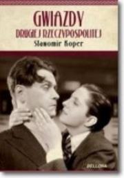 Okładka książki Gwiazdy Drugiej Rzeczypospolitej TW w.2015