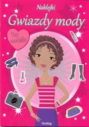 Gwiazdy mody. Top modelki. Autor: Opracowanie zbiorowe. Dadada.pl Okładka książki Gwiazdy mody. Top modelki