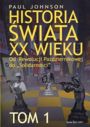 Okładka książki Historia świata XX wieku Tom 1