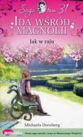 Okładka książki Ida wśród magnolii Tom 31 Jak w raju