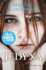 Jedyna. Autor: Marisa de los Santos. Dadada.pl Okładka książki Jedyna