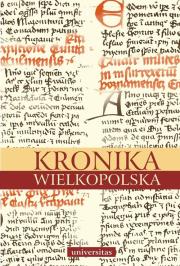 Kronika Wielkopolska. Autor: Anonim. Dadada.pl Okładka książki Kronika Wielkopolska