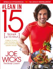 Lean in 15 Szczupli w 15 minut. Autor: Joe Wicks. Dadada.pl Okładka książki Lean in 15 Szczupli w 15 minut
