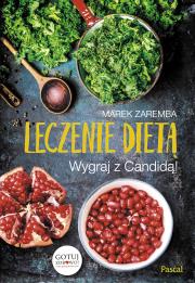 Okładka książki Leczenie dietą. Wygraj z Candidą!