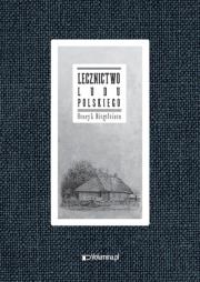 Okładka książki Lecznictwo ludu polskiego