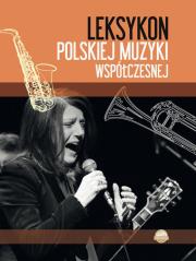 Leksykon polskiej muzyki współczesnej. Autor: Maciak A.. Dadada.pl Okładka książki Leksykon polskiej muzyki współczesnej