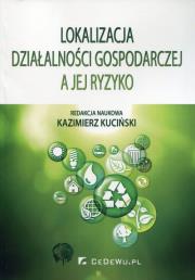 Okładka książki Lokalizacja działalności gospodarczej a jej ryzyko
