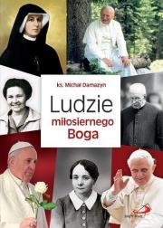 Okładka książki Ludzie miłosiernego Boga