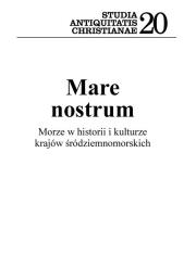 Mare nostrum. Wydawca: Wydawnictwo Uniwersytetu Kardynała Stefana Wyszyńskiego. Dadada.pl Opakowanie Mare nostrum