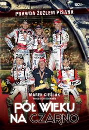 Marek Cieślak.Pół wieku na czarno. Autor: Marek Cieślak, Wojciech Koerber. Dadada.pl Okładka książki Marek Cieślak.Pół wieku na czarno