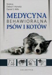 Okładka książki Medycyna behawioralna psów i kotów TW
