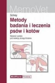 Okładka książki Metody badania i leczenia psów i kotów