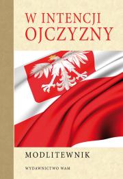 Okładka książki Modlitewnik w intencji ojczyzny