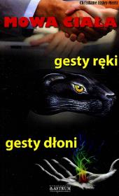 Mowa ciała gesty ręki gesty dłoni. Autor: Christiane Eisler-Mertz. Dadada.pl Okładka książki Mowa ciała gesty ręki gesty dłoni