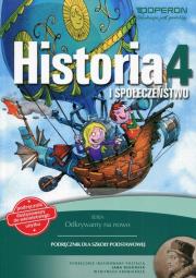 Odkrywamy na nowo Historia i społeczeństwo 4 Podręcznik wieloletni. Autor: Antosik Renata. Dadada.pl Okładka książki Odkrywamy na nowo Historia i społeczeństwo 4 Podręcznik wieloletni