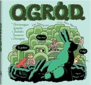 O.G.R.Ó.D.. Autor: Ewa Kołaczyńska, Adam Wójcicki. Dadada.pl Okładka książki O.G.R.Ó.D.