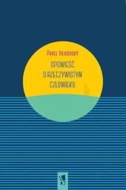 Okładka książki Opowieść o rzeczywistym człowieku