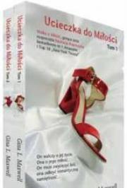 Pakiet.Ucieczka do miłości Tom 1 i 2. Autor: Gina L. Maxwell. Dadada.pl Okładka książki Pakiet.Ucieczka do miłości Tom 1 i 2